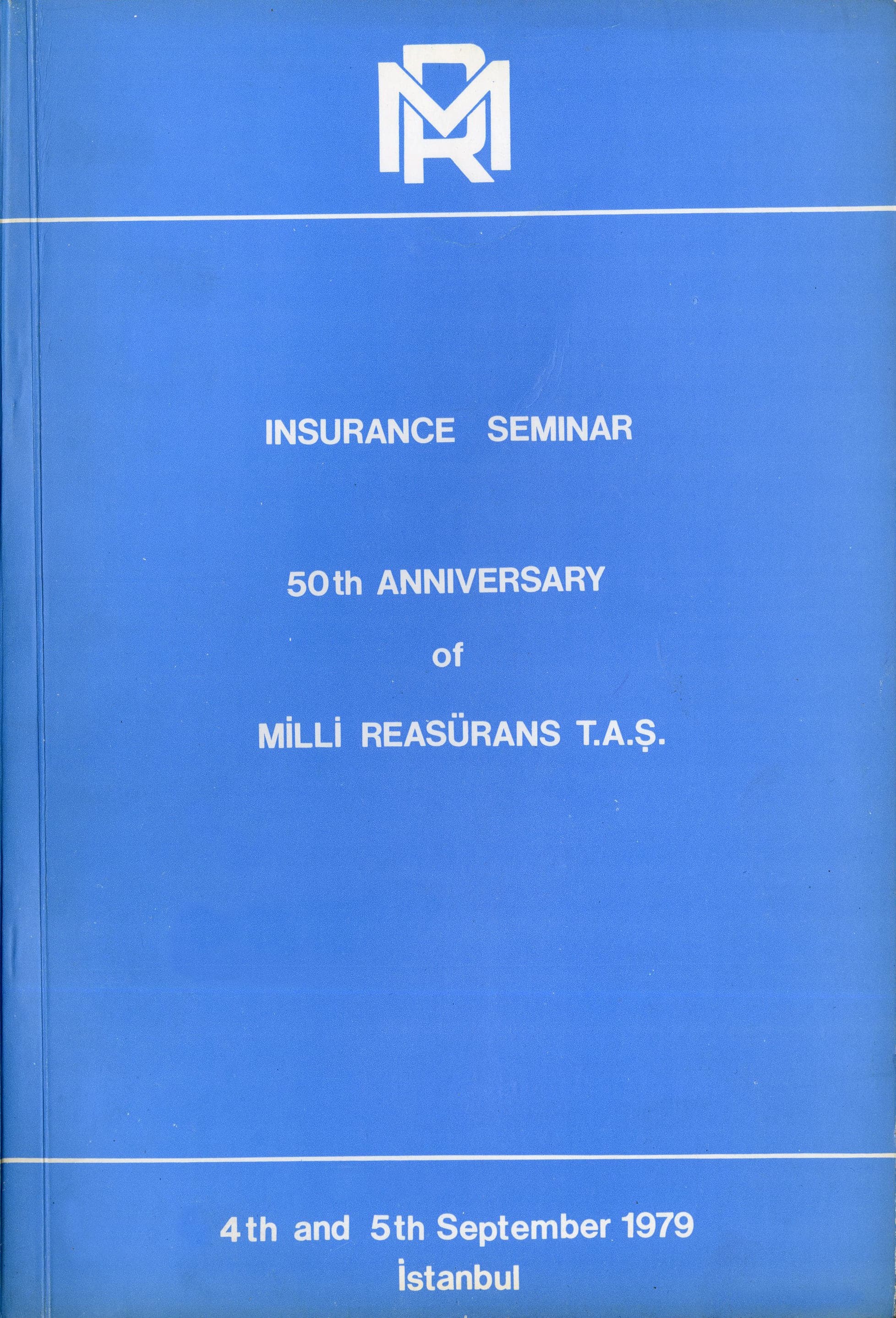 50th Anniversary of Milli Reasürans T.A.Ş. Insurance Seminar, 1979