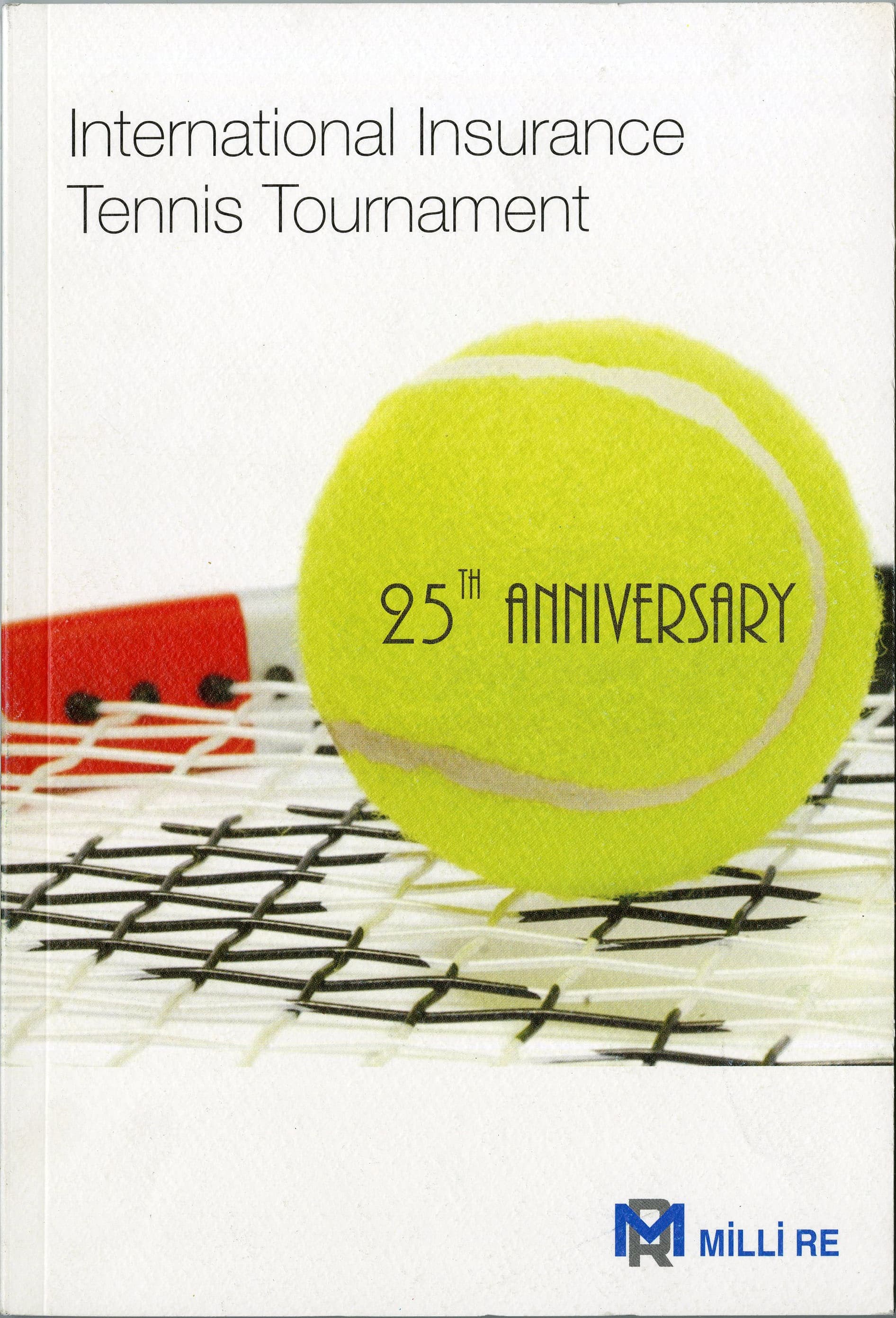 International Insurance Tennis Tournament 25. Anniversary Photo Album 2010.