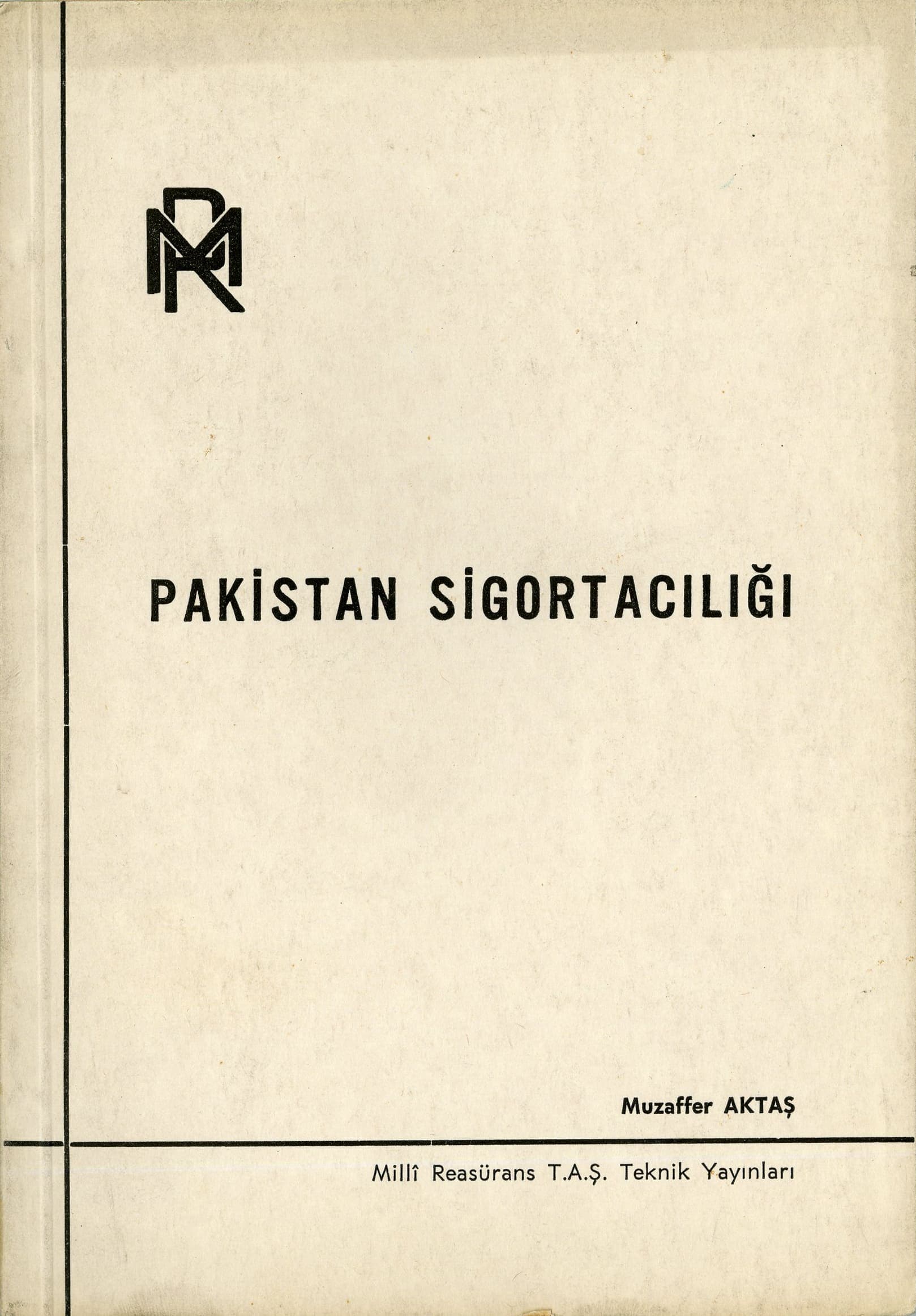 Pakistan Sigortacılığı, 1970