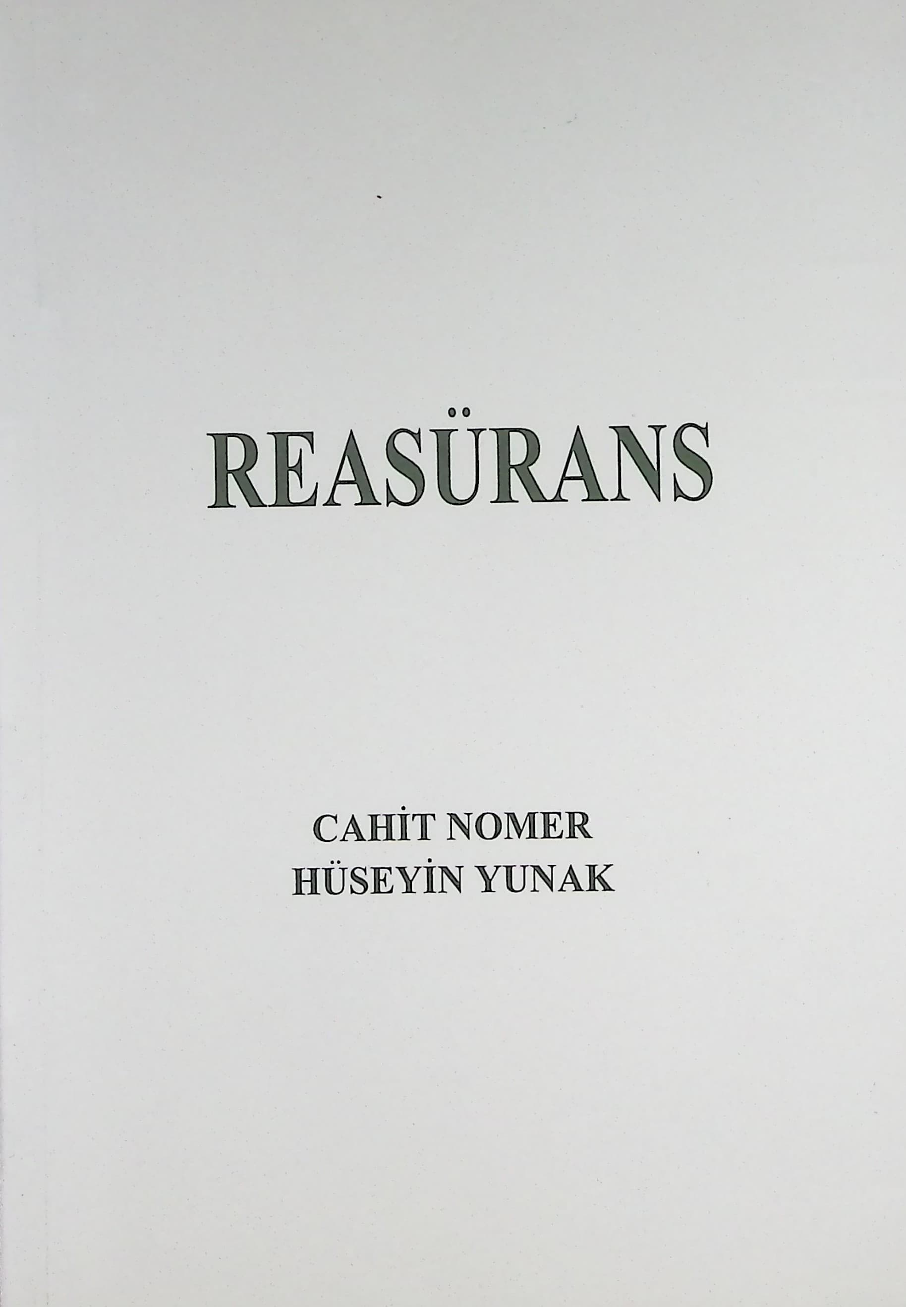 Reasürans / Cahit Nomer-Hüseyin Yunak, 1998
