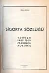 Sigorta Sözlüğü / İhsan Kutlu, 1972